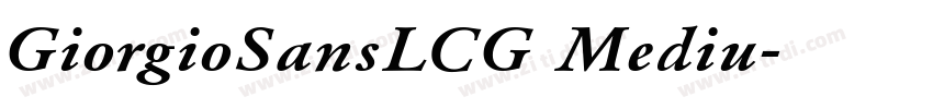GiorgioSansLCG Mediu字体转换